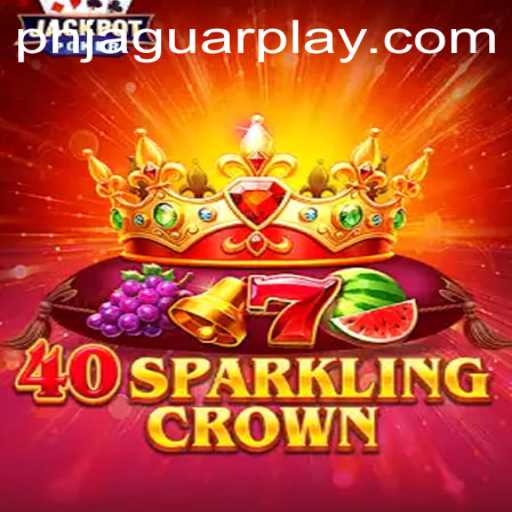 Discover the Thrills of 40SparklingCrown by JAGUAR PLAY