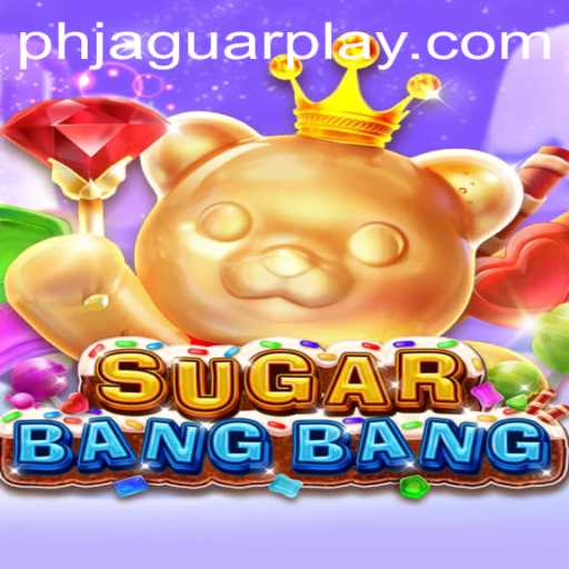 Discover the Exciting World of SUGARBANGBANG: A Unique Adventure with JAGUAR PLAY